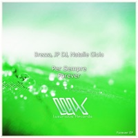 Forever - Single - Brezza, JP DJ & Natalie Gioia