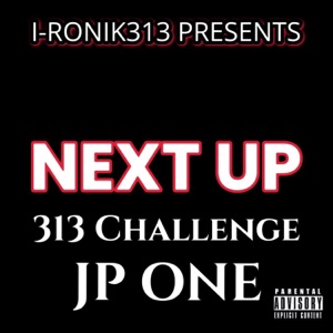 Next Up (feat. Jp One & Nwome)