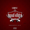 Good Vibes (feat. B-Lean) - Single