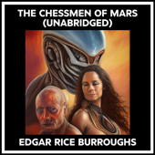 The Chessmen Of Mars (Unabridged) - Edgar Rice Burroughs Cover Art