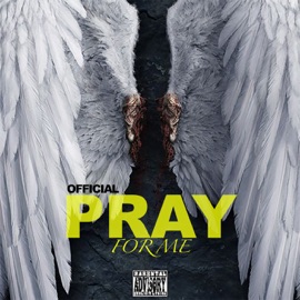Pray for Me Official