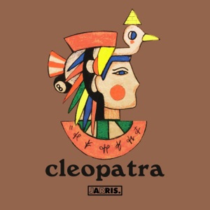 Cleopatra (feat. Chris Young)