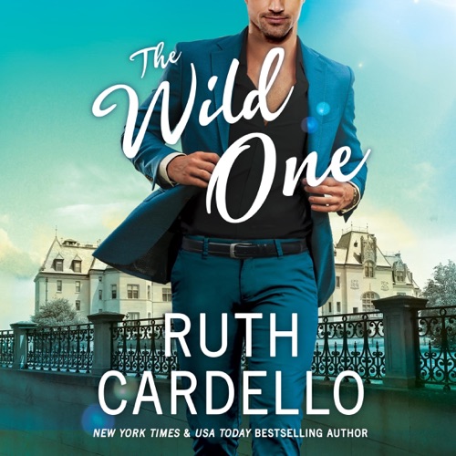 The Wild One: Corisi Billionaires, Book 2 (Unabridged) cover