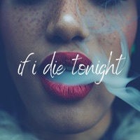 If I Die Tonight - Single - Mckyy