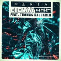 Ei enää (feat. Tuomas Kauhanen) - Single - Merta