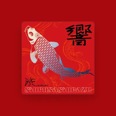 Listen to Shibusashirazu, watch music videos, read bio, see tour dates & more!