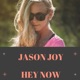 Hey Now Single
