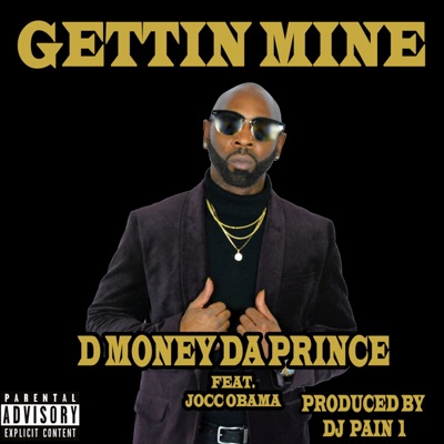 Gettin' Mine (feat. Jocc Obama) - Single