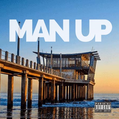 Man Up (feat. Finessah) - Single