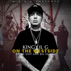 On the Westside (feat. Big Hutch & MC Eiht) - Single