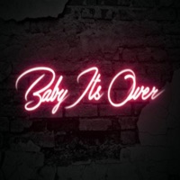 Baby Its Over (feat. Malachi) - Single - Rima