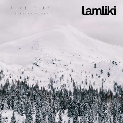 Feel Blue (feat. Reina Blava) - Single