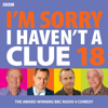 I'm Sorry I Haven't A Clue 18 - BBC Radio Comedy