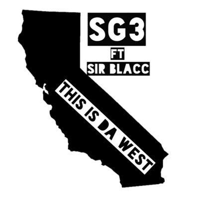 This is da west (feat. Sir Blacc) - Single