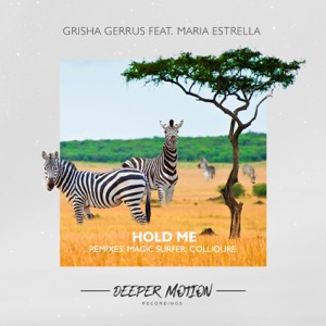 Hold Me (feat. Maria Estrella) - Single