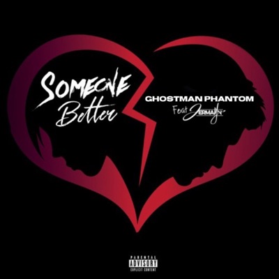 Someone Better (feat. Jermayn) - Single