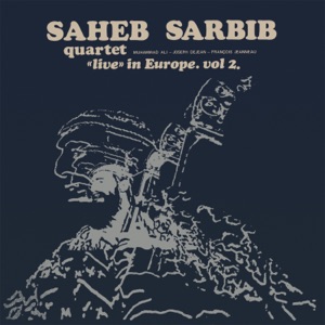 "Live" In Europe - Vol. 2 (feat. Muhammad Ali, Joseph Dejean & François Jeanneau)