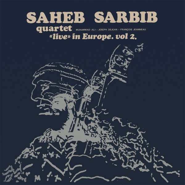 "Live" In Europe - Vol. 2 (feat. Muhammad Ali, Joseph Dejean & François Jeanneau)