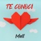 Te Conocí - Matt lyrics