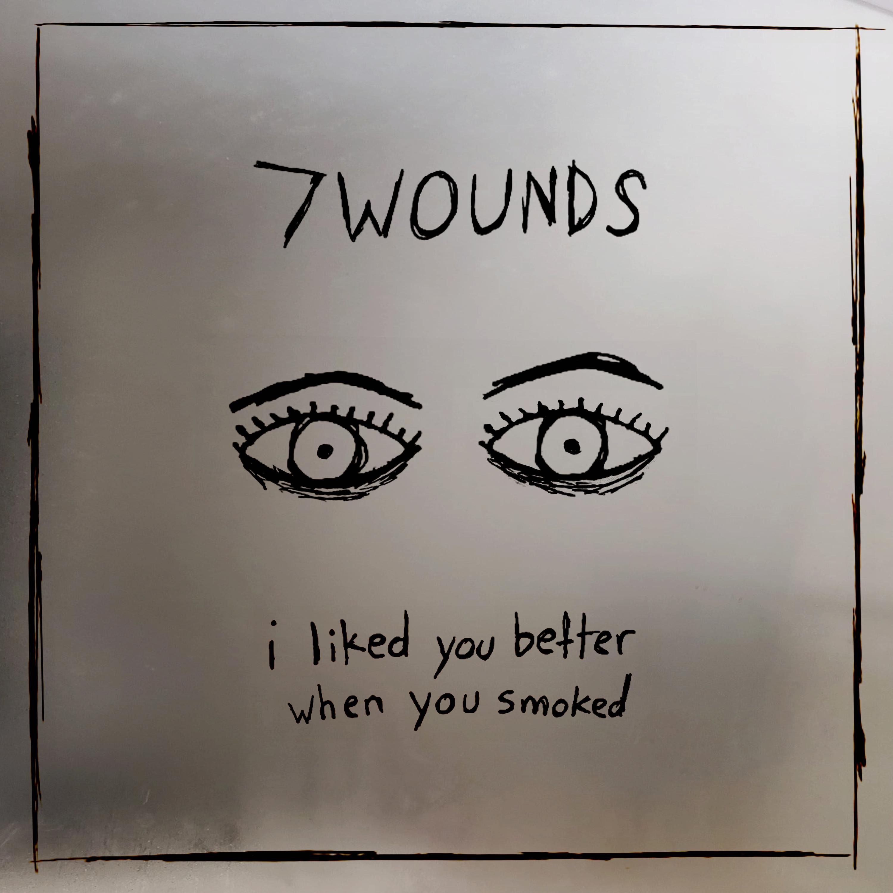 I Liked You Better When You Smoked - Single