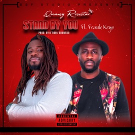 Stand by You (feat. Frank Keys) Quamy Rise-Star