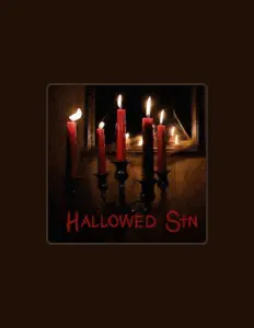 Poslechněte si interpreta Hallowed Sin, sledujte hudební videa, přečtěte si životopis, podívejte se na data turné a další informace.