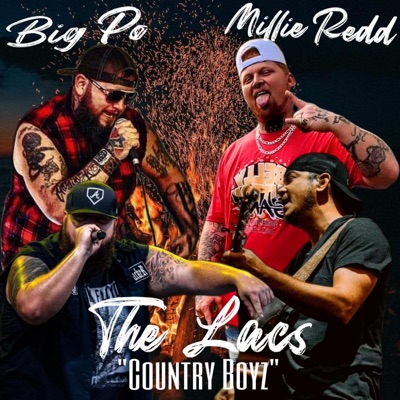 Country Boyz (feat. The Lacs & Big Po) - Single