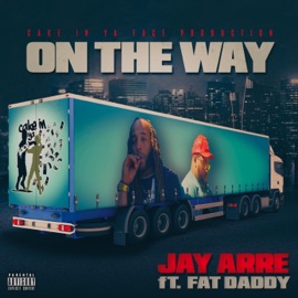 OTW (feat. Fat Daddy) Jay Arre