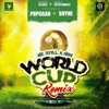 World Cup (We Still a Win) [feat. Shyne] [Remix]