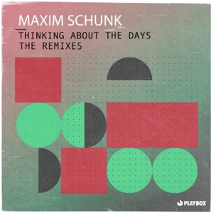 Thinking About the Days (The Remixes) - Single