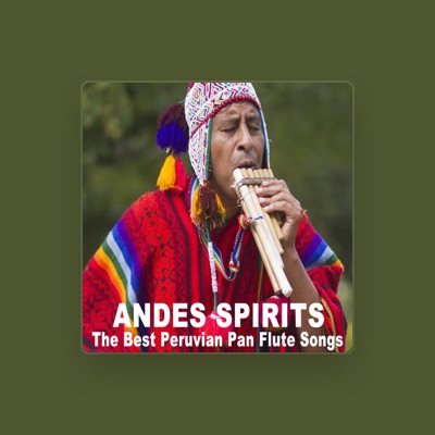 Listen to Andes Spirits, watch music videos, read bio, see tour dates & more!