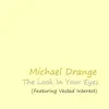 The Look In Your Eyes
