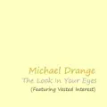 The Look In Your Eyes