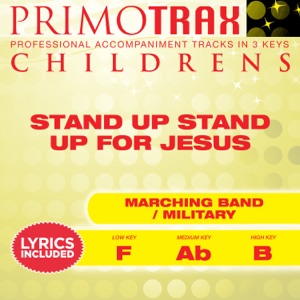 Stand up Stand up for Jesus (Kids Hymns Primotrax) [Performance Tracks] - EP