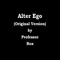 Alter Ego - Professor Rex lyrics