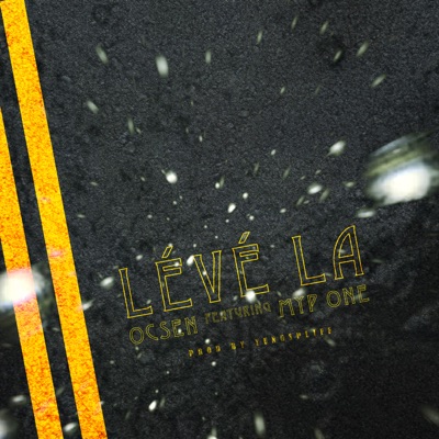 Lévé La (feat. Myp One) - Single