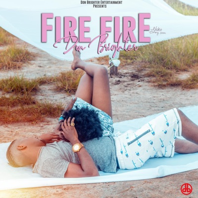 Fire Fire - Single