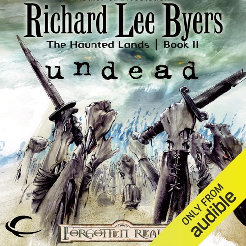 Undead: Forgotten Realms: The Haunted Lands, Book 2 (Unabridged) cover