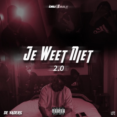 Je Weet Niet 2.0 - Single