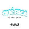 Qué Rica - Single