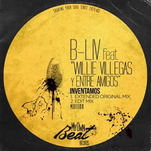 Inventamos (feat. Willie Villegas y Entre Amigos) - Single