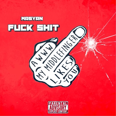 Fuck Shit - Single