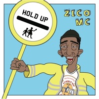 Hold Up - Single - ZICO MC