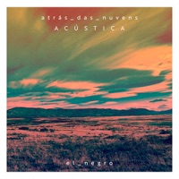 Atrás das Nuvens (Acústico) - Single - El Negro