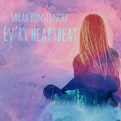 Ev'ry Heartbeat - Single