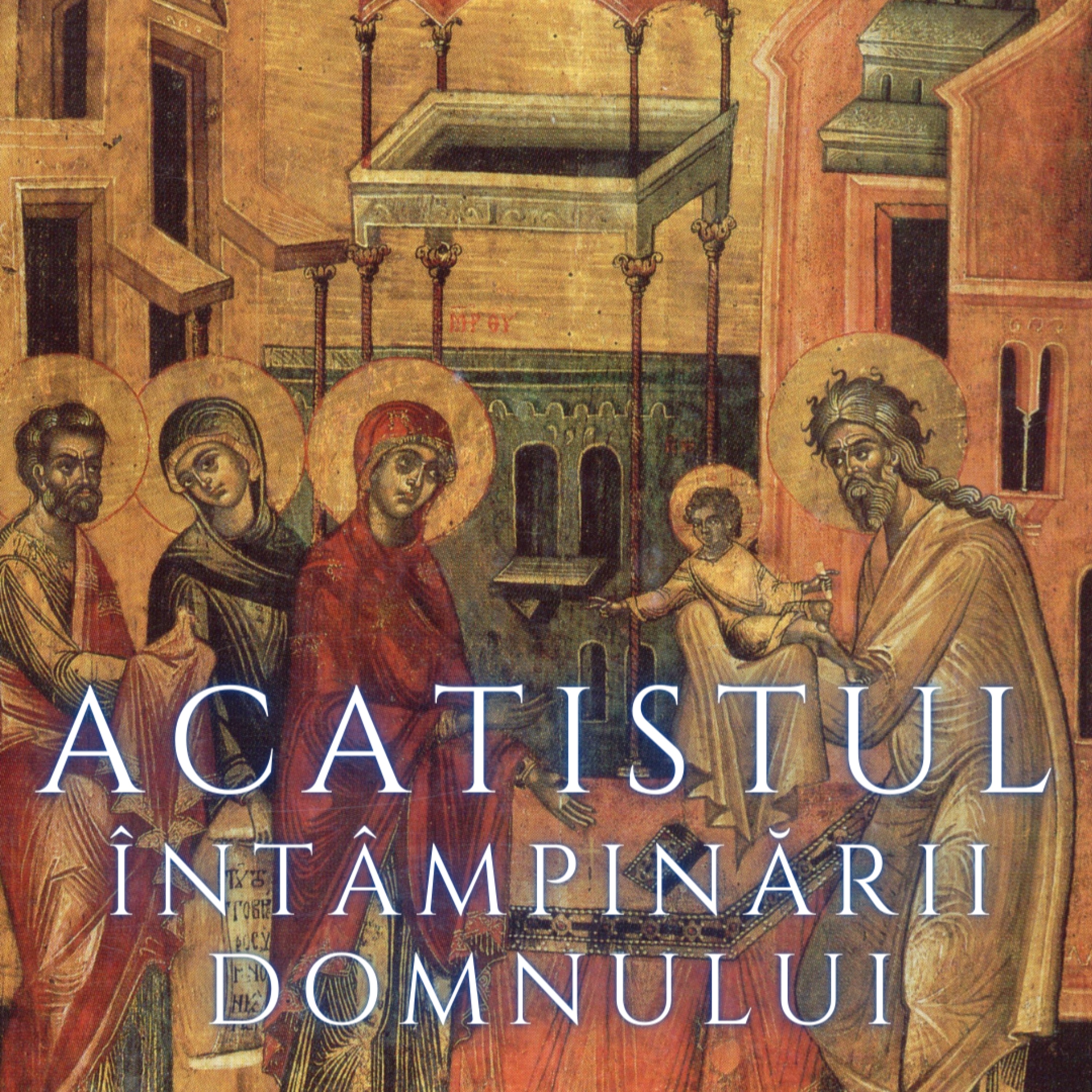 Acatistul Intampinarii Domnului