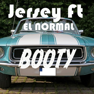 Booty (feat. El Normal) - Single