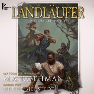 Landläufer [The Plainswalker]: Die Landläufer-Reihe, Buch 1 [The Plainswalker Series, Book 1] (Unabridged)