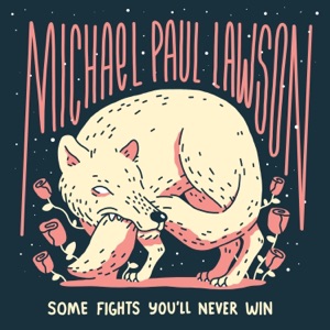 Some Fights You'll Never Win