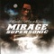 Arrêtes-moi si tu peux - Mirage Supersonic lyrics
